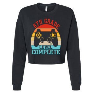 8th Grade Level Complete Last Day Of School Graduation Cropped Pullover Crew