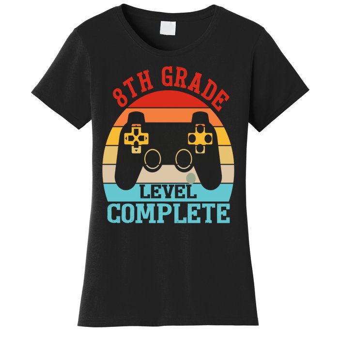 8th Grade Level Complete Last Day Of School Graduation Women's T-Shirt