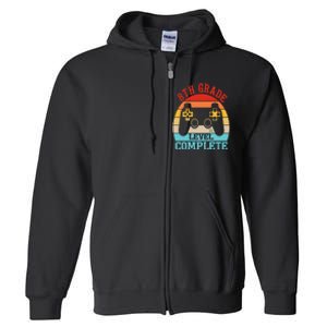 8th Grade Level Complete Last Day Of School Graduation Full Zip Hoodie