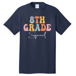 8th Grade Squad Retro Groovy Women Happy First Day Of School Tall T-Shirt