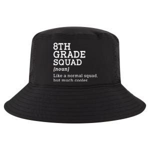 8th Grade Squad Back To School Gift Teacher Eighth Grade Team Gift Cool Comfort Performance Bucket Hat