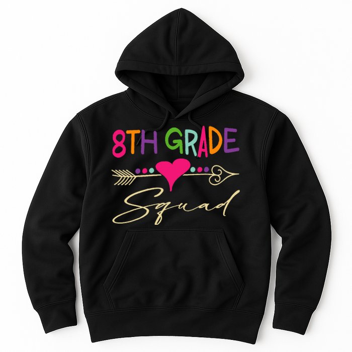 8Th Grade Squad Welcome Back To School Hoodie