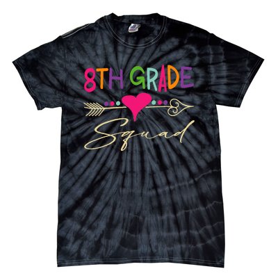 8Th Grade Squad Welcome Back To School Tie-Dye T-Shirt