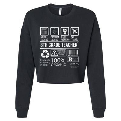 8th Grade Teacher MultiTasking Certified Job Back To School Gift Cropped Pullover Crew