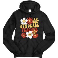 8th Grade Teacher Groovy Eighth Grade Teacher Tie Dye Hoodie