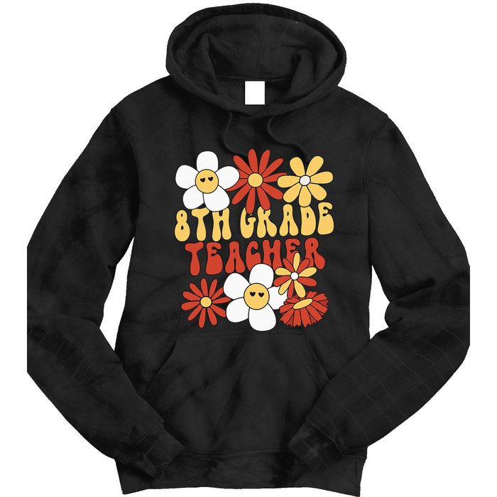 8th Grade Teacher Groovy Eighth Grade Teacher Tie Dye Hoodie