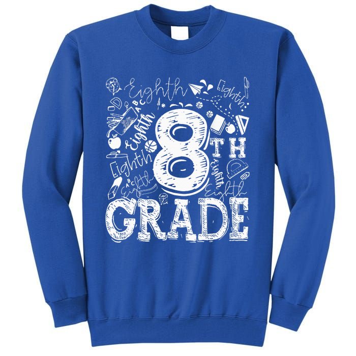 8th Grade Typography Team Teacher Back To School Tall Sweatshirt