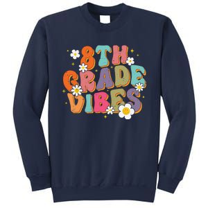 8th Grade Vibes Back To School Teacher First Day Of School Sweatshirt