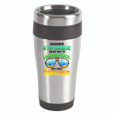 8th Grade Way To High School Grade First Summer Graduation 16oz Travel Tumbler