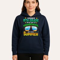 8th Grade Way To High School Grade First Summer Graduation Hoodie