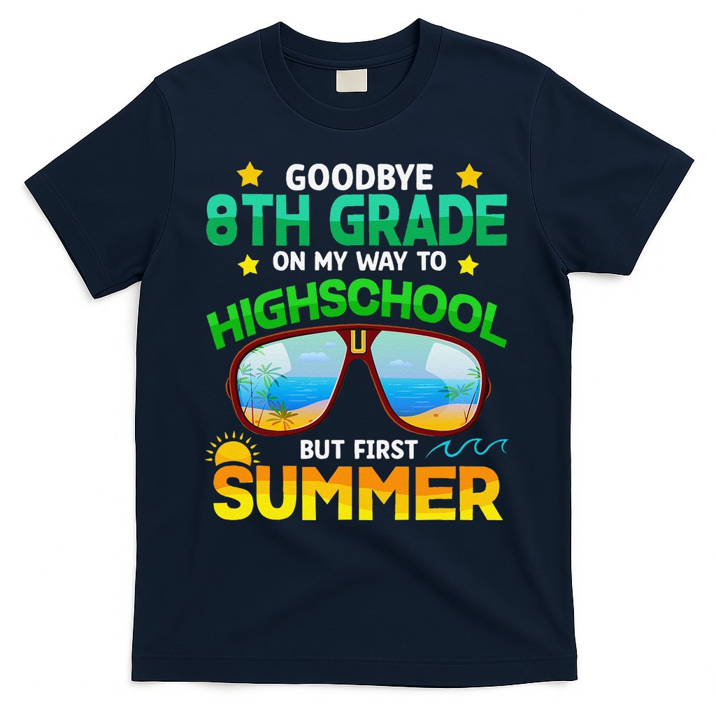 8th Grade Way To High School Grade First Summer Graduation T-Shirt