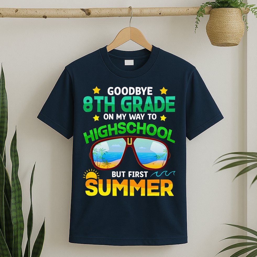 8th Grade Way To High School Grade First Summer Graduation T-Shirt