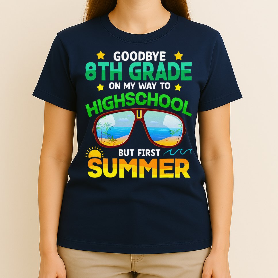 8th Grade Way To High School Grade First Summer Graduation T-Shirt