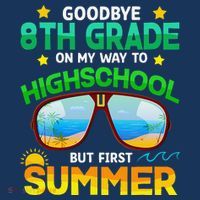 8th Grade Way To High School Grade First Summer Graduation Sustainable Bucket Hat