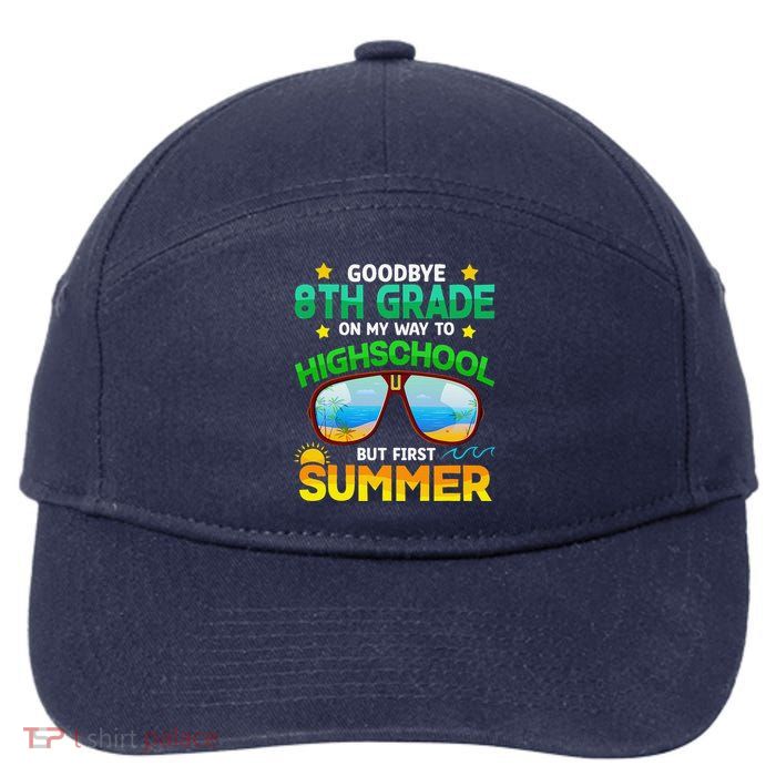 8th Grade Way To High School Grade First Summer Graduation 7-Panel Snapback Hat