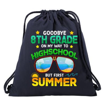 8th Grade Way To High School Grade First Summer Graduation Drawstring Bag
