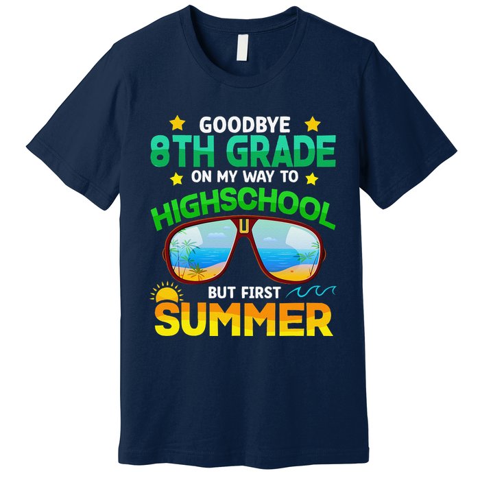 8th Grade Way To High School Grade First Summer Graduation Premium T-Shirt