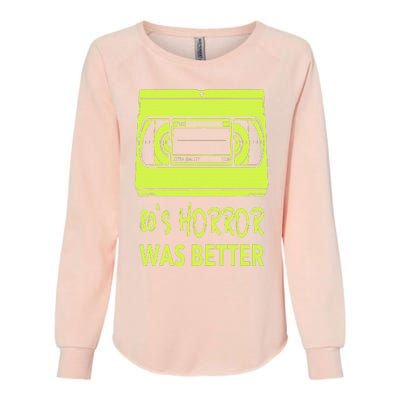 80s Horror Was Better  Funny 80's horror movie lovers Womens California Wash Sweatshirt