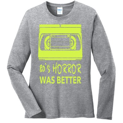 80s Horror Was Better  Funny 80's horror movie lovers Ladies Long Sleeve Shirt