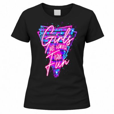 80s Just Wanna Have Fun Nostalgia 1980s Women's T-Shirt