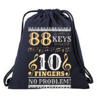 88 Keys 10 Fingers Piano Lover Players Funny Musical Pianist Drawstring Bag