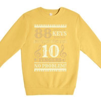 88 Keys 10 Fingers Piano Lover Players Gift Funny Musical Pianist Gift Premium Crewneck Sweatshirt