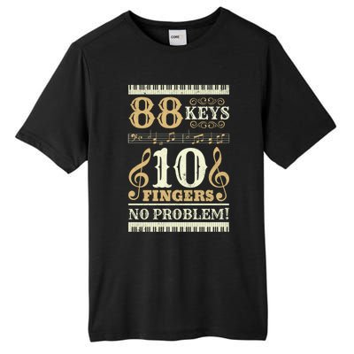 88 Keys 10 Fingers Piano Lover Players Gift Funny Musical Pianist Gift Tall Fusion ChromaSoft Performance T-Shirt