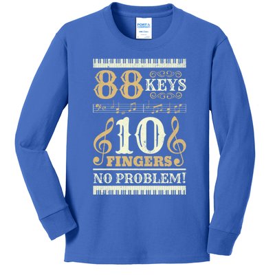 88 Keys 10 Fingers Piano Lover Players Gift Funny Musical Pianist Gift Kids Long Sleeve Shirt