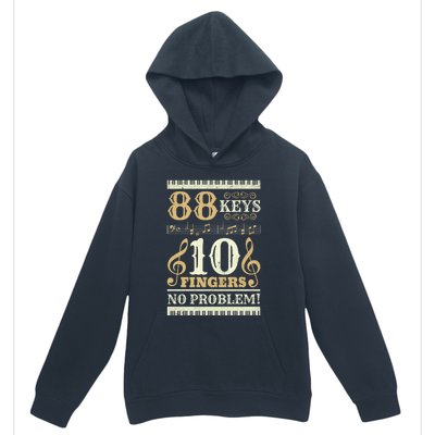 88 Keys 10 Fingers Piano Lover Players Gift Funny Musical Pianist Gift Urban Pullover Hoodie