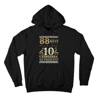 88 Keys 10 Fingers Piano Lover Players Hoodie