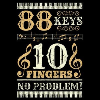 88 Keys 10 Fingers Piano Lover Players T-Shirt
