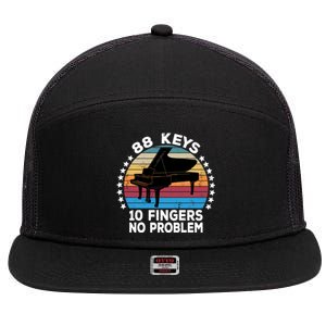 88 Keys 10 Fingers Pianist Musician Piano Keyboard Player Great Gift 7 Panel Mesh Trucker Snapback Hat