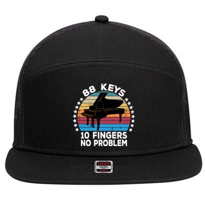 88 Keys 10 Fingers Pianist Musician Piano Keyboard Player Great Gift 7 Panel Mesh Trucker Snapback Hat