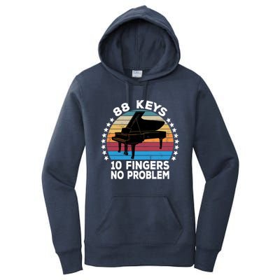 88 Keys 10 Fingers Pianist Musician Piano Keyboard Player Great Gift Women's Pullover Hoodie