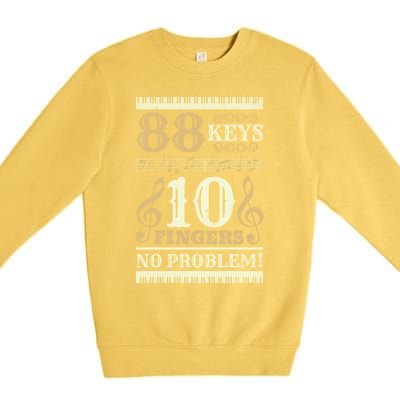 88 Keys 10 Fingers Piano Lover Players Funny Musical Pianist Gift Premium Crewneck Sweatshirt