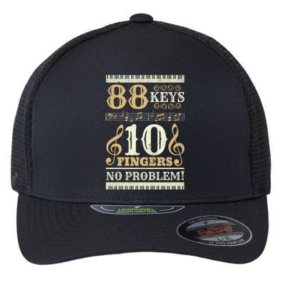 88 Keys 10 Fingers Piano Lover Players Funny Musical Pianist Gift Flexfit Unipanel Trucker Cap