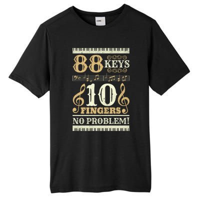 88 Keys 10 Fingers Piano Lover Players Funny Musical Pianist Gift Tall Fusion ChromaSoft Performance T-Shirt