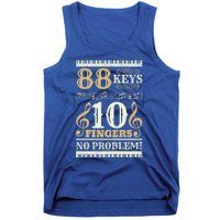 88 Keys 10 Fingers Piano Lover Players Funny Musical Pianist Gift Tank Top