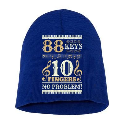 88 Keys 10 Fingers Piano Lover Players Funny Musical Pianist Gift Short Acrylic Beanie