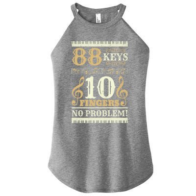 88 Keys 10 Fingers Piano Lover Players Funny Musical Pianist Gift Women's Perfect Tri Rocker Tank