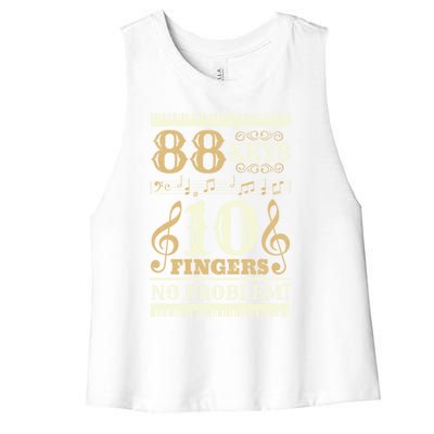 88 Keys 10 Fingers Piano Lover Players Funny Musical Pianist Gift Women's Racerback Cropped Tank