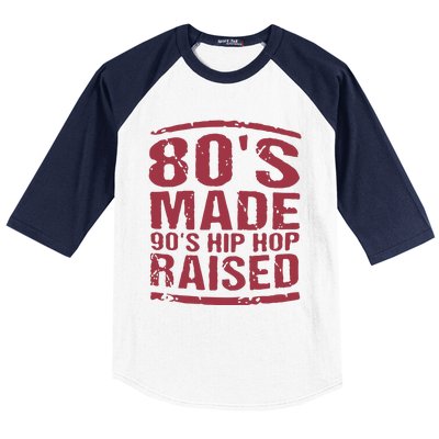 80’S Made 90’S Hip Hop Raised Baseball Sleeve Shirt