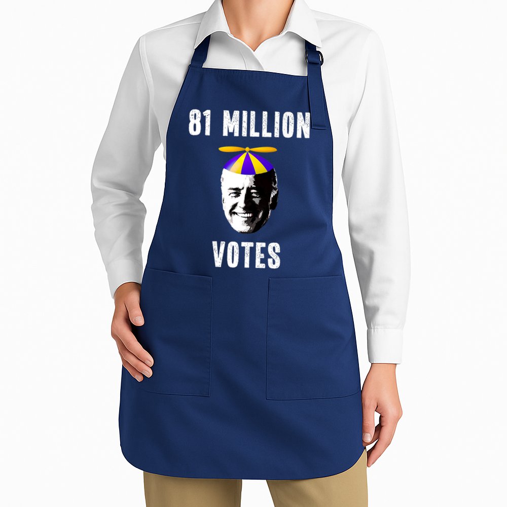 81 Million Votes Anti Biden Funny Political Apron