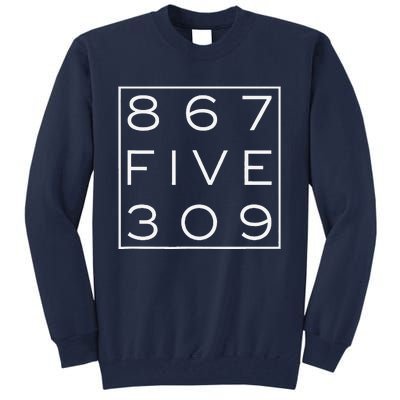 8675309 Nostalgic And Funny 80s Tall Sweatshirt