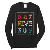 8675309 Nostalgic And Funny 80s & 90s Long Sleeve Shirt