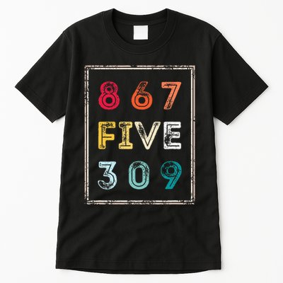 8675309 Nostalgic And Funny 80s & 90s Tall T-Shirt