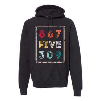 8675309 Nostalgic And Funny 80s & 90s Premium Hoodie