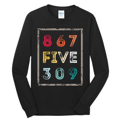 8675309 Nostalgic And Funny 80s & 90s Tall Long Sleeve T-Shirt