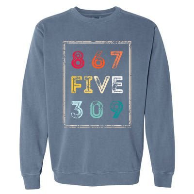 8675309 Nostalgic And Funny 80s & 90s Garment-Dyed Sweatshirt