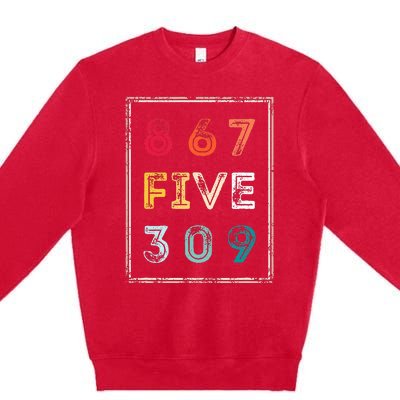 8675309 Nostalgic And Funny 80s & 90s Premium Crewneck Sweatshirt